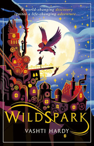 Vashti Hardy Book Bundle - North and the Only One and Wildspark - Woodmansterne