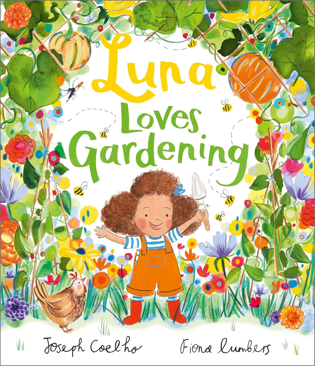 Luna Loves Gardening Joseph Coelho Channing 3rd October