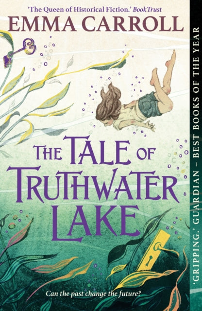 The Tale of Truthwater Lake - Emma Carroll Muswell Hill