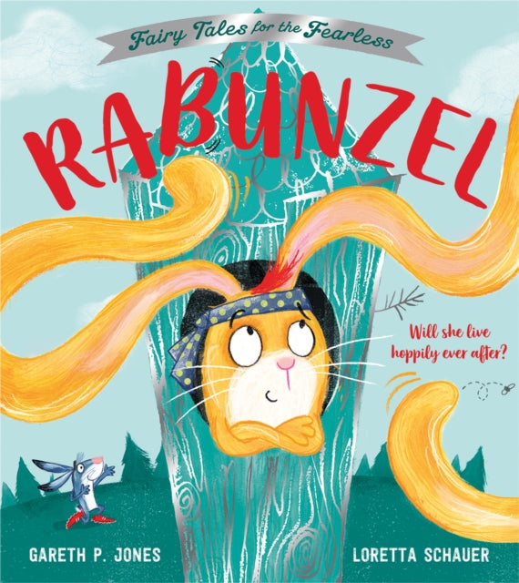 Rabunzel - Gareth P Jones - Stag lane Primary School - Thursday 27th February - Pre-Order