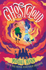 Ghostcloud by Michael Mann - Trinity School Colchester preorder