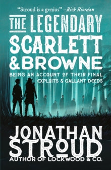 The Legendary Scarlett and Browne - signed pre order 17th January 2025