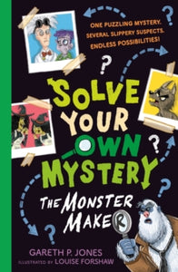 Solve Your Own Mystery: The Monster Maker - Gareth P Jones Event - Stag Lane Primary School - Thursday 27th February - Pre-Order