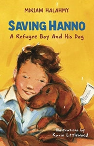 Saving Hanno by Miriam Halahmy/ Illustrated by Karin Littlewood - Christ Our Saviour School - 15th March 24