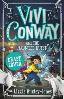 Vivi Conway and the Haunted Quest : 2