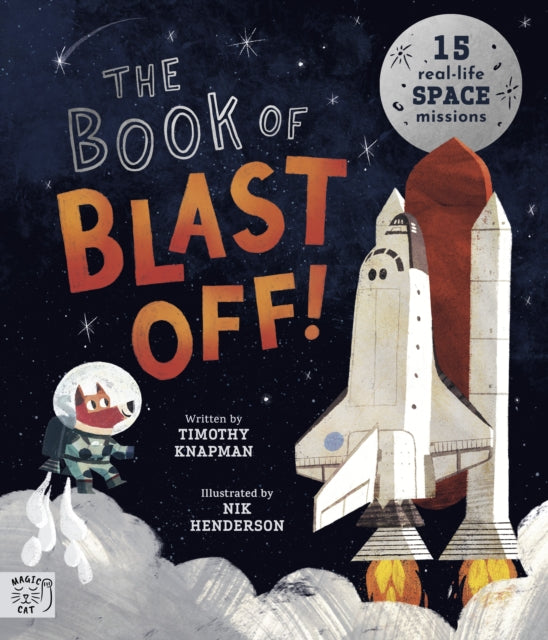 The Book of Blast Off - Signed by Timothy Knapman