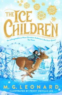 'The Ice Children' M G Leonard - Rokesly School Pre-order Thursday 17th October